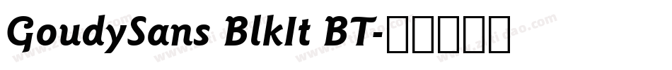 GoudySans BlkIt BT字体转换